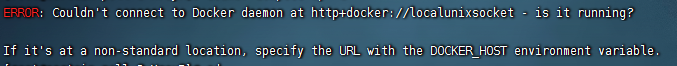 1665760481 image - ERROR: Couldn't connect to Docker daemon记录解决